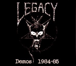 Legacy レガシー/Demos 1984-1985