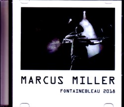 Marcus Miller マーカス・ミラー/France 2018