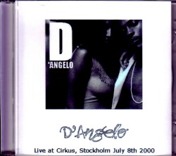 D'Angelo ディアンジェロ/Sweden 2000