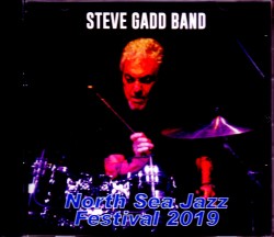 Steve Gadd Band スティーヴ・ガッド/Netherlands 2019