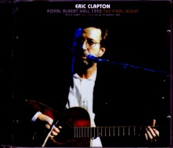 Eric Calpton エリック・クラプトン/London,UK 3.7.1993