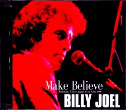 Billy Joel ビリー・ジョエル/Tokyo,Japan 4.15.1981