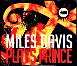 Miles Davis マイルス・デイビス/Unreleased Live Takes for Prince