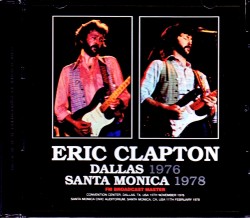 Eric Clapton エリック・クラプトン/TX,USA 1976 & more
