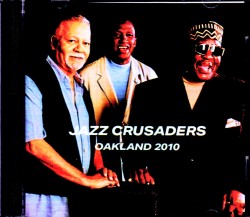 Jazz Crusaders ジャズ・クルセイダーズ/CA,USA 2010