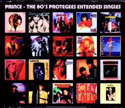 Prince プリンス/Protegees Extended Singles 1980's S & V