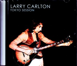 Larry Carlton ラリー・カールトン/Tokyo,Japan Studio Session 1979