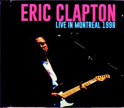 Eric Clapton エリック・クラプトン/Canada 1998