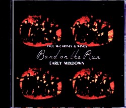 Paul McCartney,Wings ポール・マッカートニー ウイングス/Band on the Run Early Mixdown