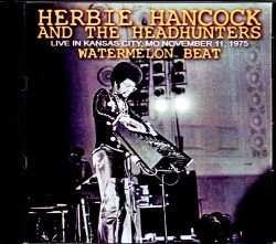 Herbie Hancock  and the Headhunters ハービー・ハンコック/MO,USA 1975