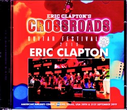 Eric Clapton エリック・クラプトン/TX,USA 2019 2 Days ALD + AUD Matrix Ver.
