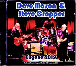 Dave Mason,Steve Cropper デイヴ・メイスン スティーヴ・クロッパー/OR,USA 2019