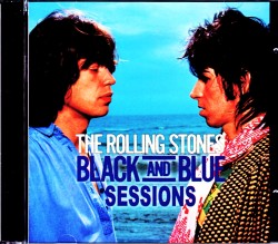 Rolling Stones ローリング・ストーンズ/Black and Blue Sessions