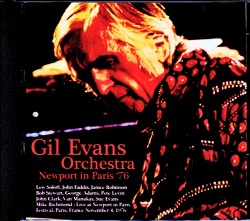 Gil Evans Orchestra ギル・エヴァンス/France 1976