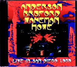 Jon Anderson Bill Bruford Rick Wakeman Steve Howe アンダーソン・ブラフォード・ウェイクマン・ハウ/CA,USA 1989