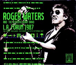 Roger Waters ロジャー・ウォーターズ/CA,USA 1987 Remastered