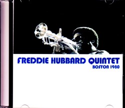 Freddie Hubbard Quintet フレディ・ハバード/MA,USA 1980