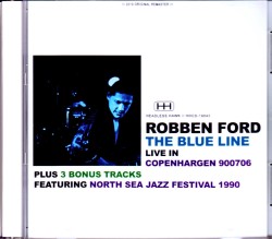 Robben Ford & the Blue Line ロベン・フォード/Denmark 1990 & more