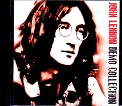 John Lennon ジョン・レノン/Demos & Rough Mix,Alternate Mix Compilation