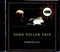 John Taylor Trio ジョン・テイラー/Germany 2011