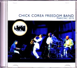 Chick Corea Freedom Band,Kenny Garrett チック・コリア ケニー・ギャレット/France 2010