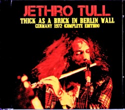 Jethro Tull ジェスロ・タル/Germany 1972 Complete