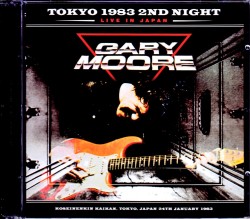 Gary Moore ゲイリー・ムーア/Tokyo,Japan 1.24.1983 Upgrade