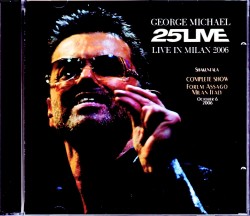 George Michael ジョージ・マイケル/Italy 2006