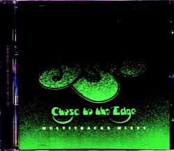 Yes イエス/Close to the Edge Demos & Outtakes, Isolated Tracks