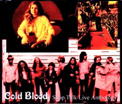 Cold Blood コールド・ブラッド/CA,USA 1970's Live Anthology