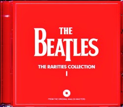 Beatles ビートルズ/Rarities Collection I