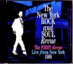 New York Rock and Soul Revue ニューヨーク・ロック・アンド・ソウル・レヴュー/NY,USA 1989