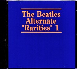 Beatles ビートルズ/Alternate Rarities Collection 1