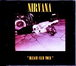 Nirvana ニルヴァーナ/NE,USA 1990