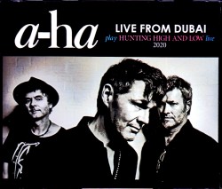 a-ha アーハ/Dubai 2020