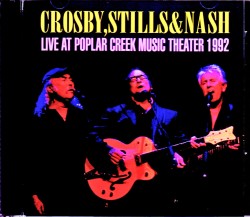 CS & N Crosby,Stills & Nash クロスビー・スティルス・アンド・ナッシュ/IL,USA 1992