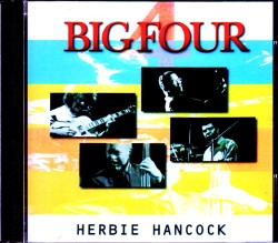 Big Four,Herbie Hancock,Pat Metheny,Dave Holland,Jack DeJonette ビッグ・フォー/Tokyo,Japan 1990