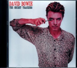 David Bowie デヴィッド・ボウイ/Cover,Outtake,Unplugged and more