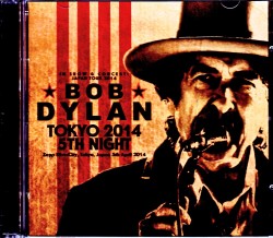 Bob Dylan ボブ・ディラン/Tokyo,Japan 4.5.2014 Original Masters