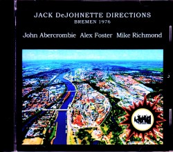 Jack DeJohnette Directions,John Abercrombie ジャック・デジョネット ジョン・アバクロンビー/Germany 1976