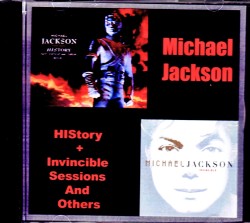 Michael Jackson マイケル・ジャクソン/ヒストリー・インヴィンシブル History & Invincible Sessions and Others