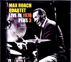 Max Roach Quartet マックス・ローチ/Switzerland 1978 & more