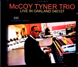 McCoy Tyner Trio マッコイ・タイナー/CA,USA 2004