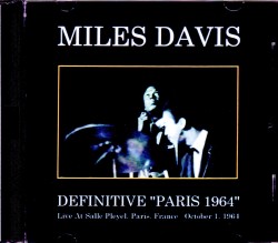 Miles Davis,Wayne Shorter,Herbie Hancock,Tony Williams マイルス・デイビス ハービー・ハンコック/France 1964 Upgrade