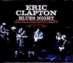 Eric Clapton エリック・クラプトン/London,UK 1990 3Days Complete