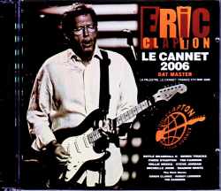 Eric Clapton エリック・クラプトン/France 2006 DAT Master