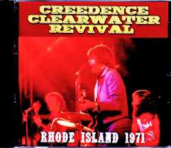 C.C.R. Creedence Clearwater Revival クリーデンス・クリアウォーター・リバイバル/RI,USA 1971