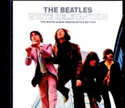 Beatles ビートルズ/White Album Demos Extra Edition New Compilation 2020
