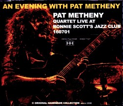 Pat Metheny Quartet パット・メセニー/London,UK 7.1.2016 2Shows