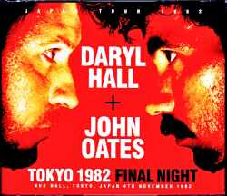 Hall & Oates ホール・アンド・オーツ/Tokyo,Japan 11.4.1982 S & V